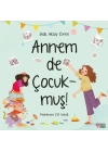 Annem De Çocukmuş!