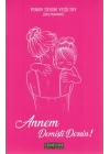 Annem Demişti Dersin