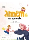 Annem Hep Yanımda