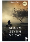 Annem Zeytin ve Çay