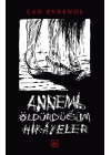 Annemi Öldürdüğüm Hikâyeler