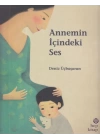 Annemin İçindeki Ses