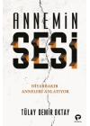 Annemin Sesi