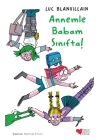 Annemle Babam Sınıfta!