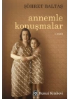 Annemle Konuşmalar