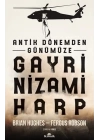 Antik Dönemden Günümüze Gayri Nizami Harp