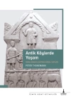 Antik Köylerde Yaşam