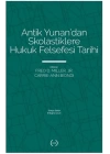 Antik Yunan’dan Skolastiklere Hukuk Felsefesi Tarihi