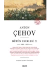 Anton Çehov Bütün Eserleri 10 - 1898-1903