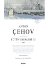 Anton Çehov Bütün Eserleri 3