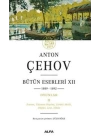 Anton Çehov Bütün Eserleri XII