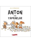 Anton ve Yapraklar