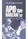 Apodan Barzanie Terör ve Açılım