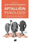 Aptallığın Psikolojisi