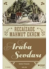 Araba Sevdası (Günümüz Türkçesi)