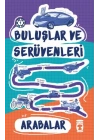 Arabalar / Buluşlar ve Serüvenleri