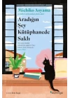 Aradığın Şey Kütüphanede Saklı
