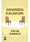 Aramızda Kalmasın