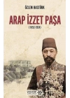 Arap İzzet Paşa (1852-1924)