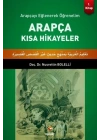 Arapçayı Eğlenerek Öğrenelim - Arapça Kısa Hikayeler