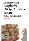 Araplar ve Hikaye Anlatma Sanatı