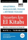 Araştırma Makaleleri, Tezler Ve Bitirme Tezleri Yazarları İçin El Kitabı
