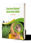 Araştırmacı Öğretmen Eğitimi Modeli (AÖEM)