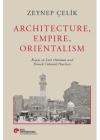 Architecture, Empire, Orientalism