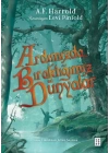 Ardımızda Bıraktığımız Dünyalar