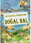Arıların Hediyesi Doğal Bal - Bu Nasıl Olabilir?