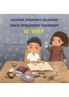 Arıyorum, Soruyorum, Buluyorum Mucit Peygamberi Tanıyorum – Hz. Yusuf