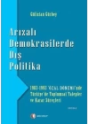Arızalı Demokrasilerde Dış Politika