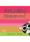 Arkadaş Olalım Mı ?