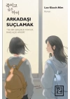 Arkadaşı Suçlamak