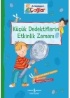 Arkadaşım Çağlar – Küçük Dedektiflerin Etkinlik Zamanı