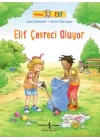 Arkadaşım Elif - Elif Çevreci Oluyor