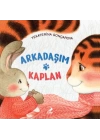 Arkadaşım Kaplan