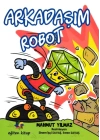 Arkadaşım Robot