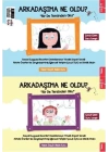 Arkadaşıma Ne Oldu?