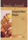 Arkamızda Dönen Dolaplar