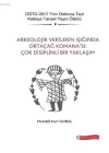 Arkeolojik Verilerin Işığında Ortaçağ Komana’sı Çok Disiplinli Bir Yaklaşım