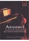 Armoni  Klasik Batı Sistemine Rus Ekolü Yaklaşımları