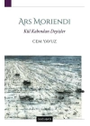 Ars Morıendı Kül Kabından Deyişler