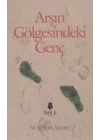 Arşın Gölgesindeki Genç