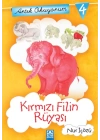 Artık Okuyorum 4 - Kırmızı Filin Rüyası