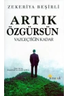 Artık Özgürsün