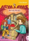 Arya Ve Ayaz 8 Davetsiz Misafir