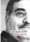 Asaf Halet Çelebi - Bütün Şiirleri
