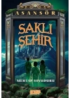 Asansör  2 - Saklı Şehir