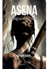 Asena: Mağaranın Sırrı